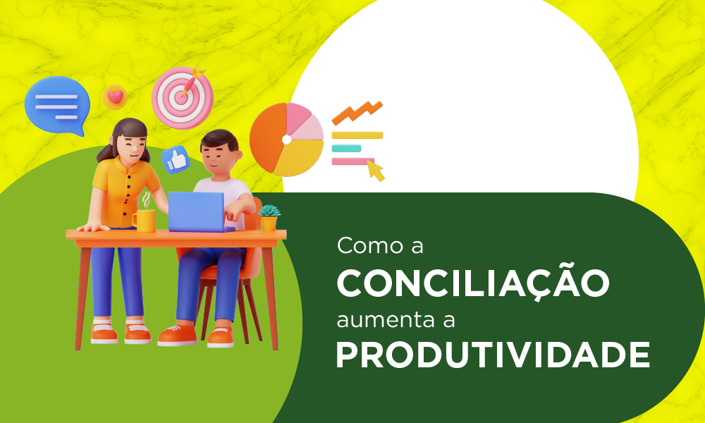 Conciliação e produtividade